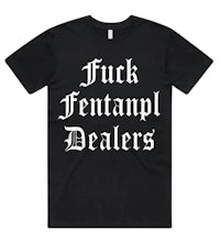 a black t - shirt that says fuck fentamamp dealers