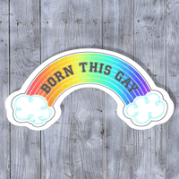 born this gay sticker