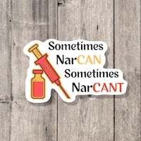 sometimes narcan sometimes narcan sticker