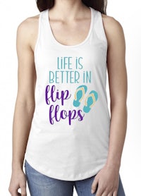 life is better in flip flops tank top
