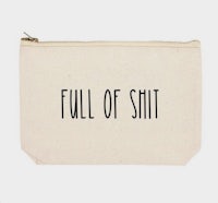 full of shit canvas pouch