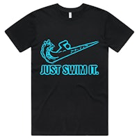 just swim it t - shirt