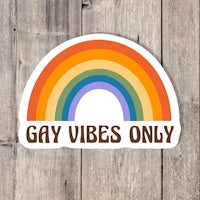 gay vibes only sticker