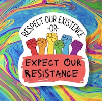 respect our existence or expect our resistance sticker