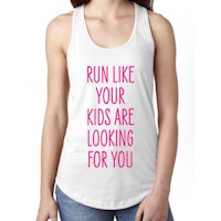 run like your kids are looking for you women's racerback tank top