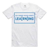a white t - shirt that says as a mother always learning