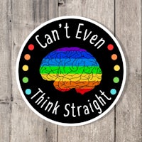 can't even think straight sticker