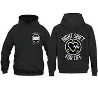 night shift for life hoodie