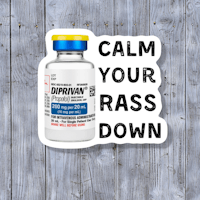 calm your rass down sticker